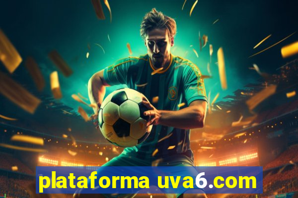 plataforma uva6.com